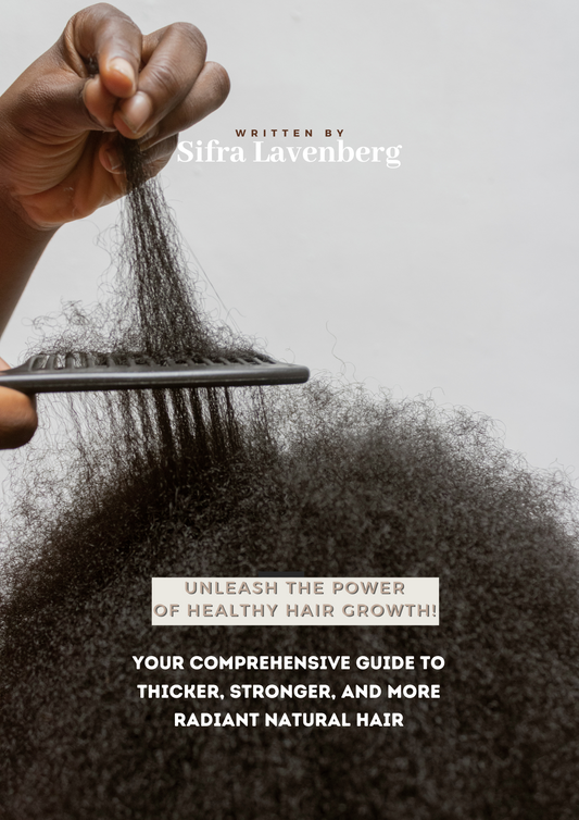 E-BOOK/WORKBOOK: A STEP-BY-STEP GUIDE TO GROWING YOUR NATURAL HAIR THICK, STRONG, AND HEALTHY
